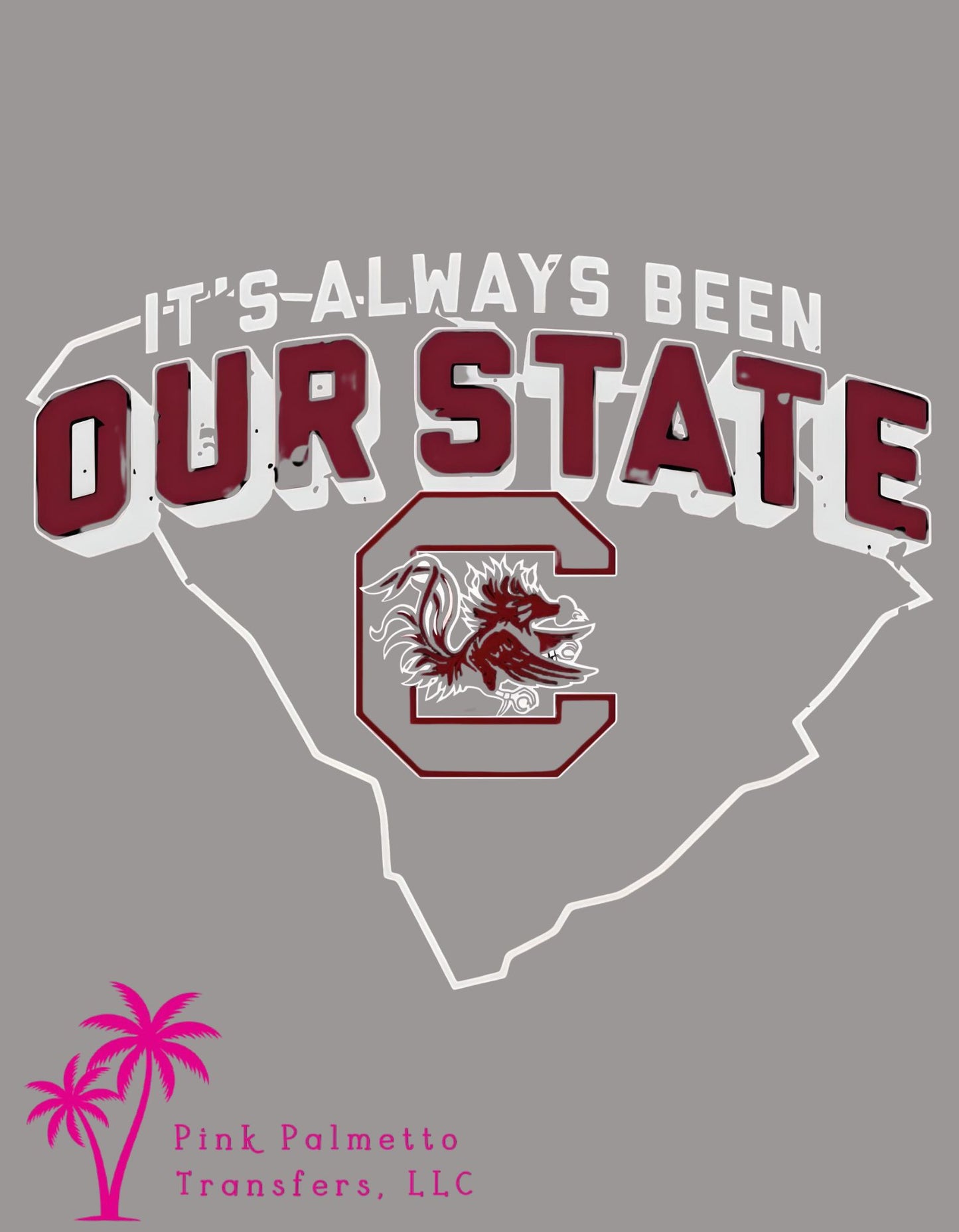 Always Been Our State 4" DTF Transfer