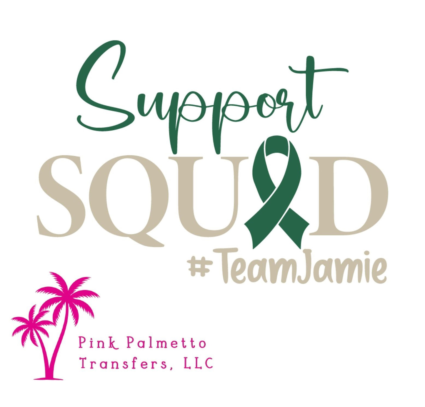 Support Squad 12" DTF Transfer