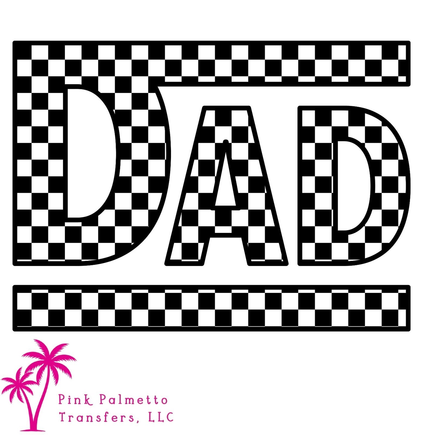 Checkered Dad 12" DTF Transfer