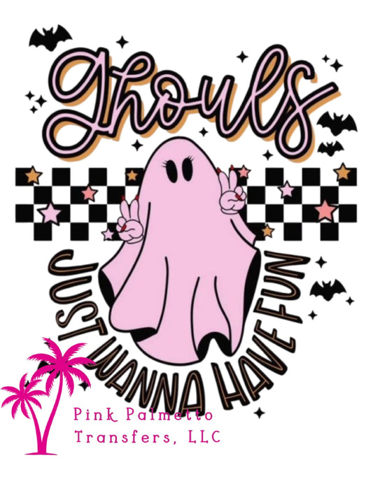 Ghouls Just Want to Have Fun 6" DTF Transfer