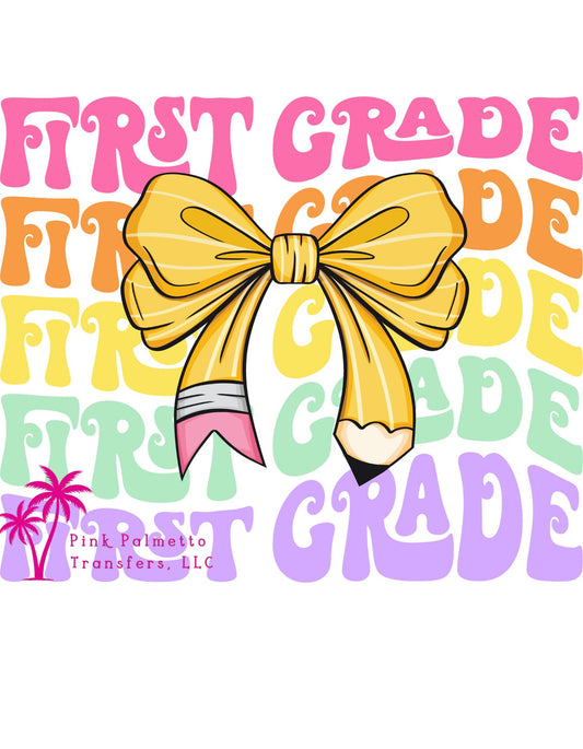 First Grade  10" DTF Transfer