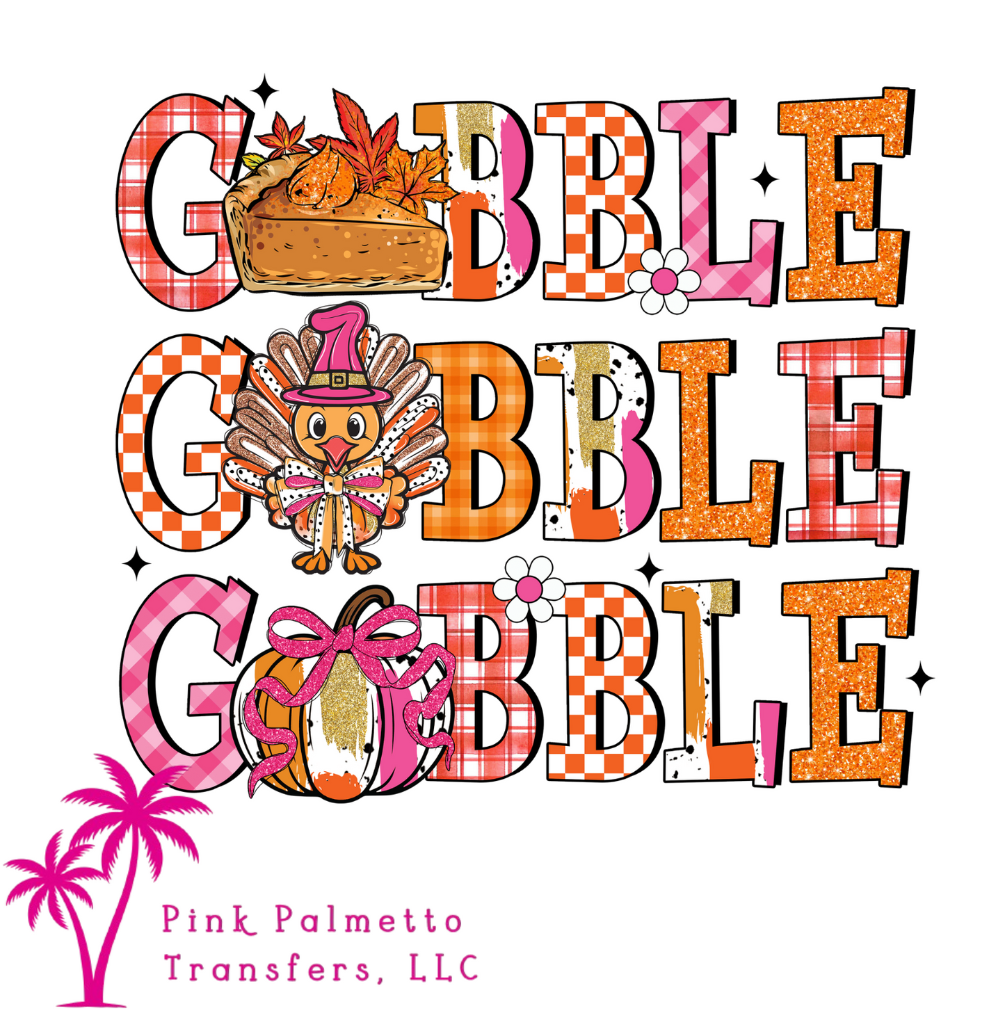 Gobble, Gobble, Gobble 10" DTF Transfer