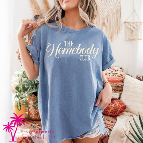 Homebody Club Comfort Color Tshirt