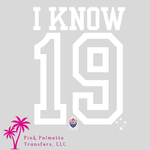 I Know 12" DTF Transfer
