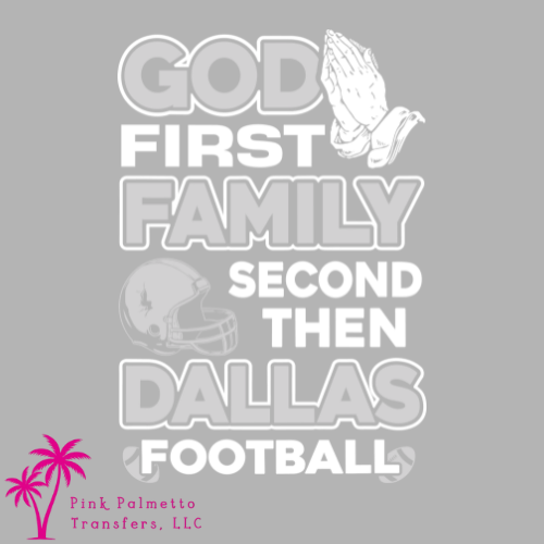 God First, Dallas Football 12" DTF Transfer