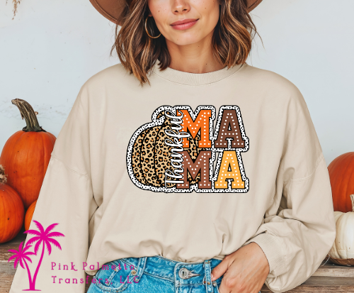 Thankful Mama Long Sleeve Tshirt