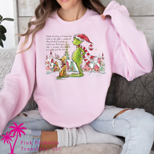Grinch Quote Sweatshirt