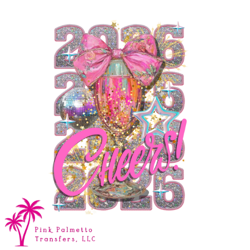 2026 Cheers 12" DTF Transfer