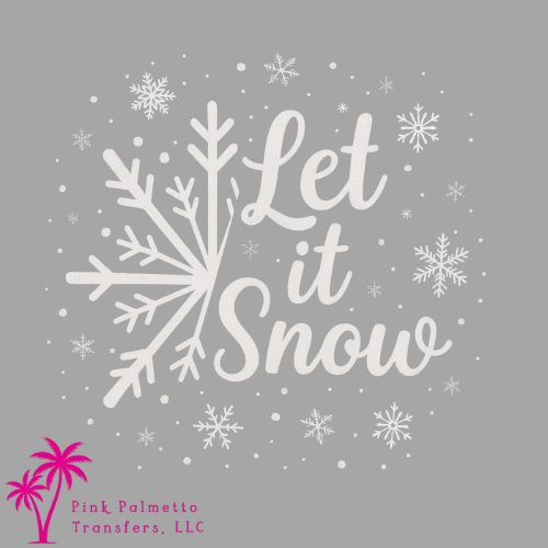 Let it Snow 10" DTF Transfer