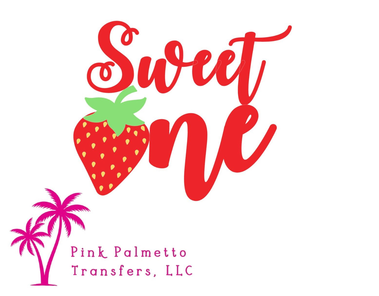 Sweet One Strawberry 6" DTF Transfer