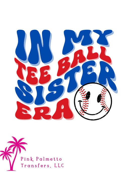 Tee Ball Sister 10" DTF Transfer