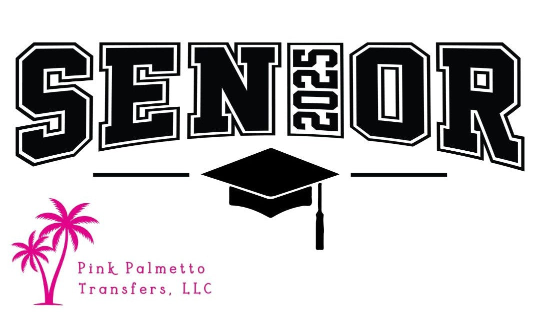 Senior 2025 10" DTF Transfer