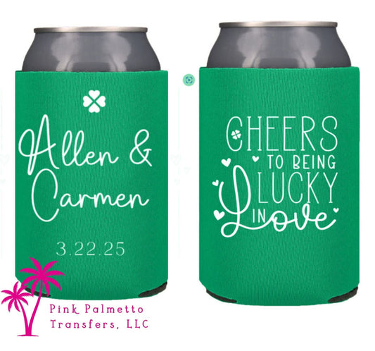 Custom Lucky to be in Love Short Koozie