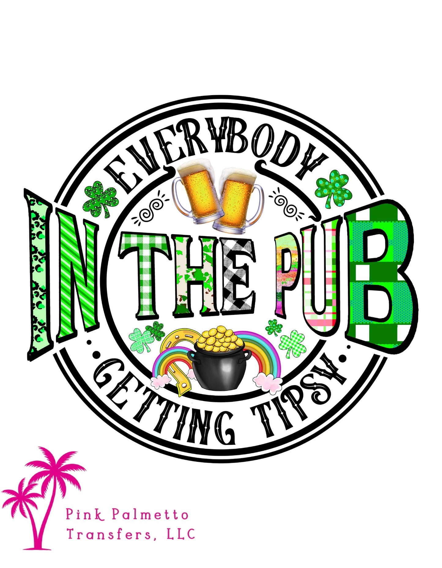 Everybody in the Pub 10" DTF Transfer