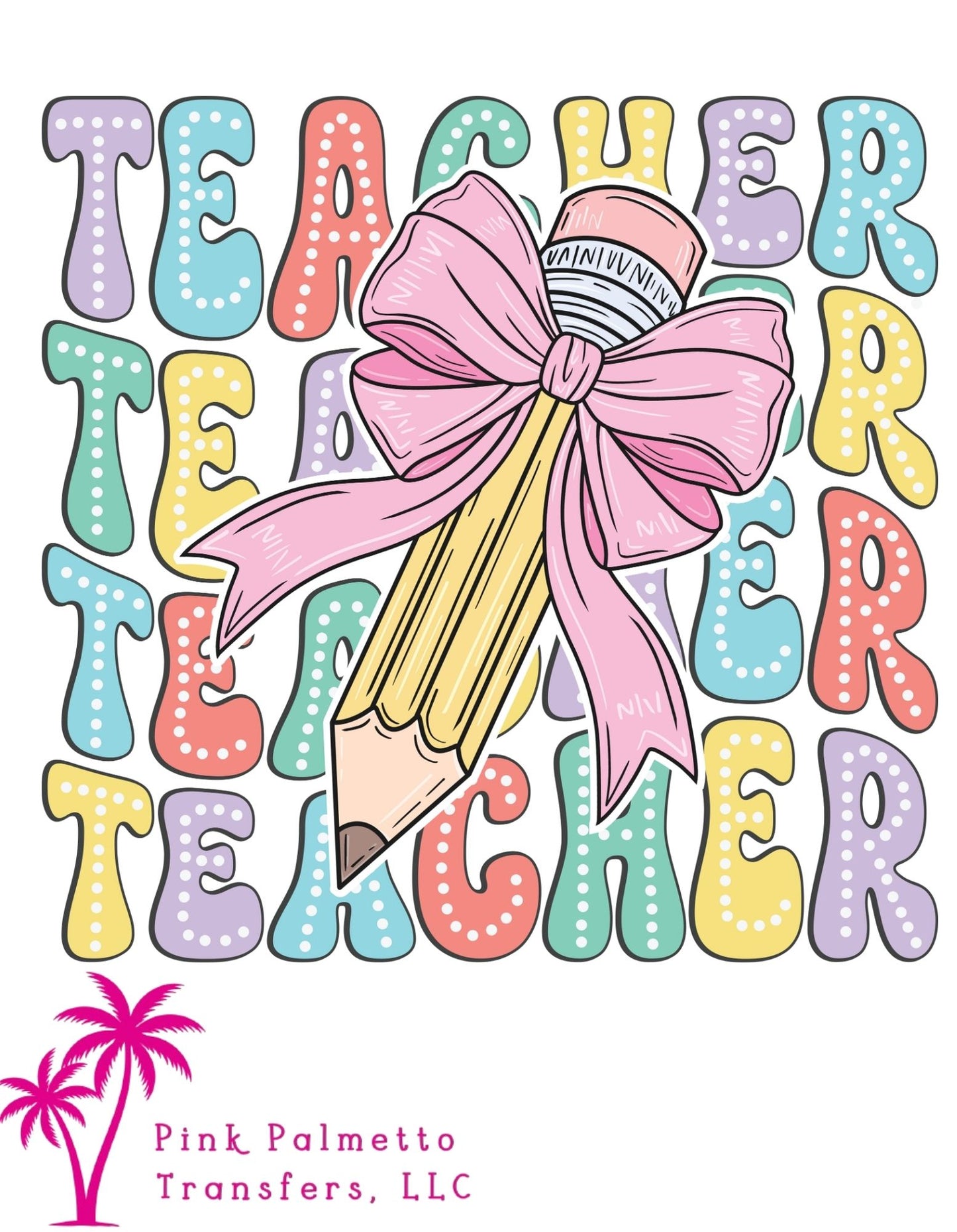 Teacher Pencil 12" DTF Transfer