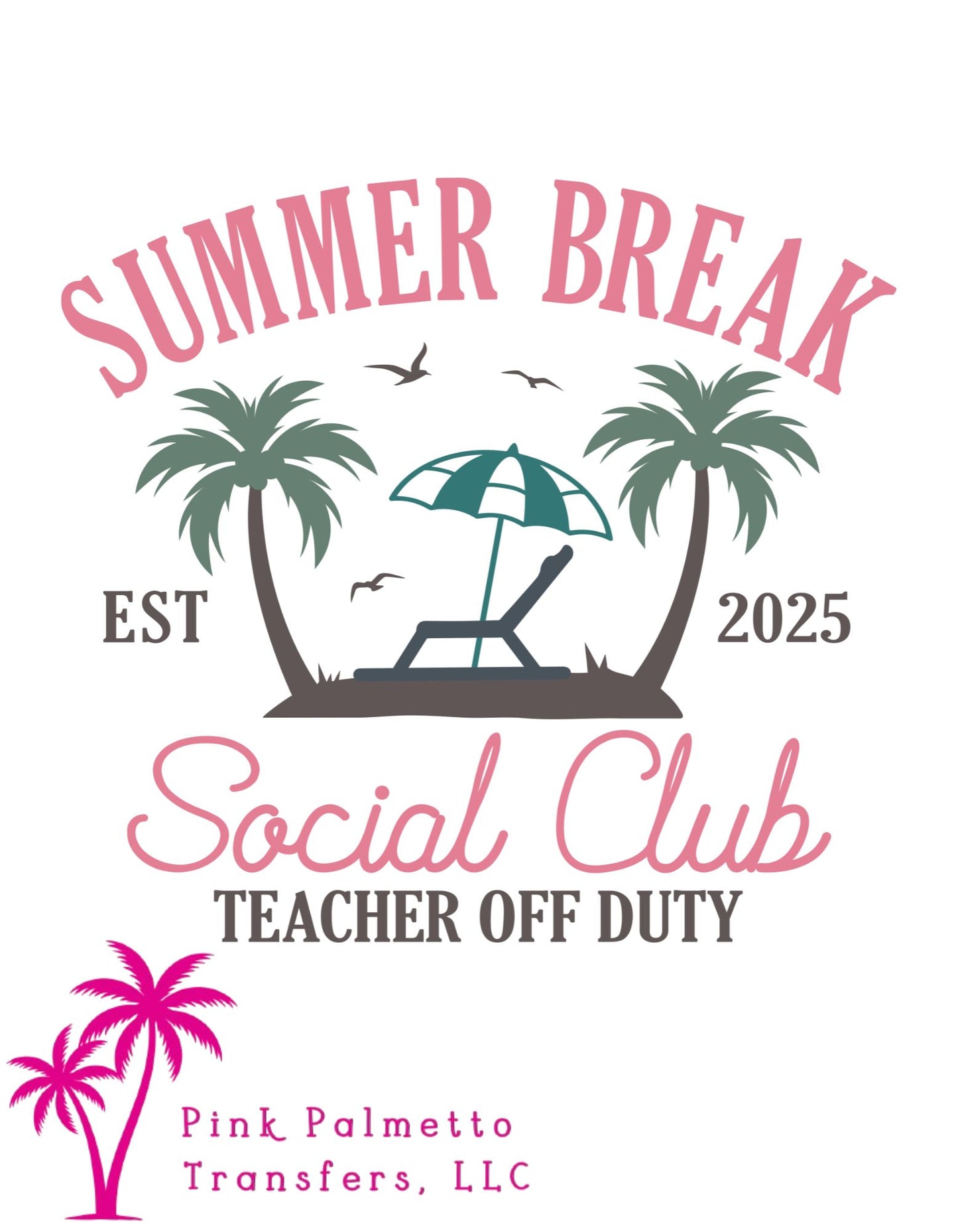 Summer Break Social Club 10" DTF Transfer