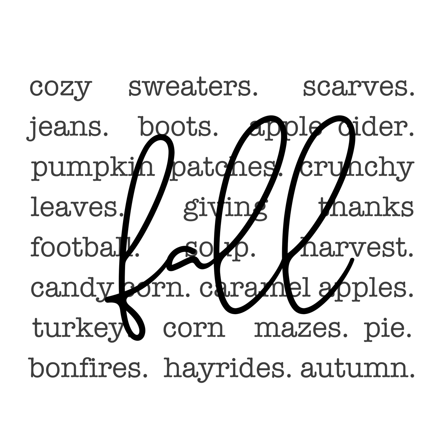 Fall words DTF Transfer
