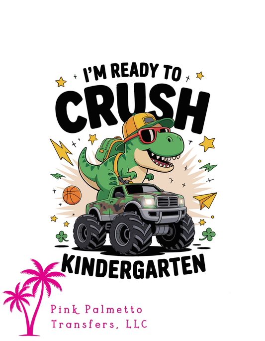 Crush Kindergarten Dinosaur 8" DTF Transfer