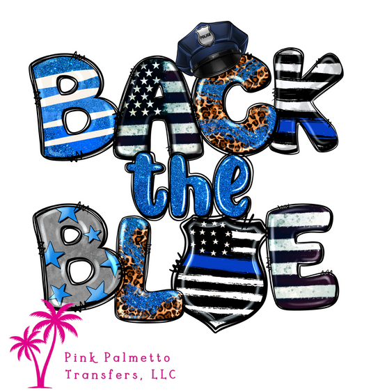 Back the Blue 12" DTF Transfer