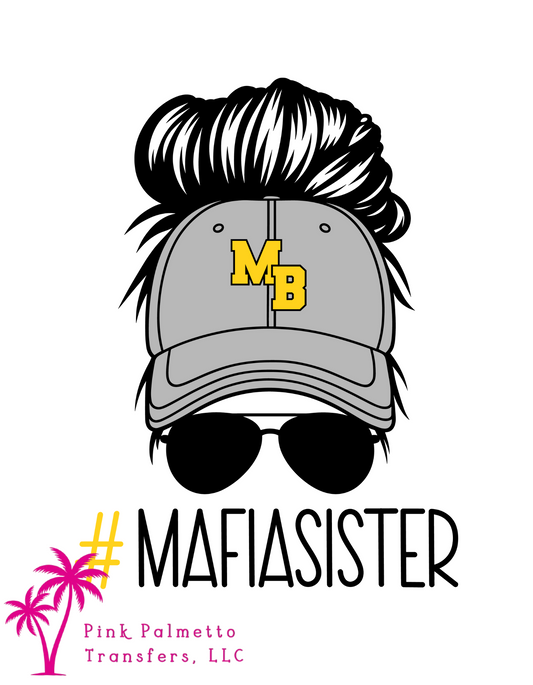 Custom Mafia Sister 8" DTF Transfer