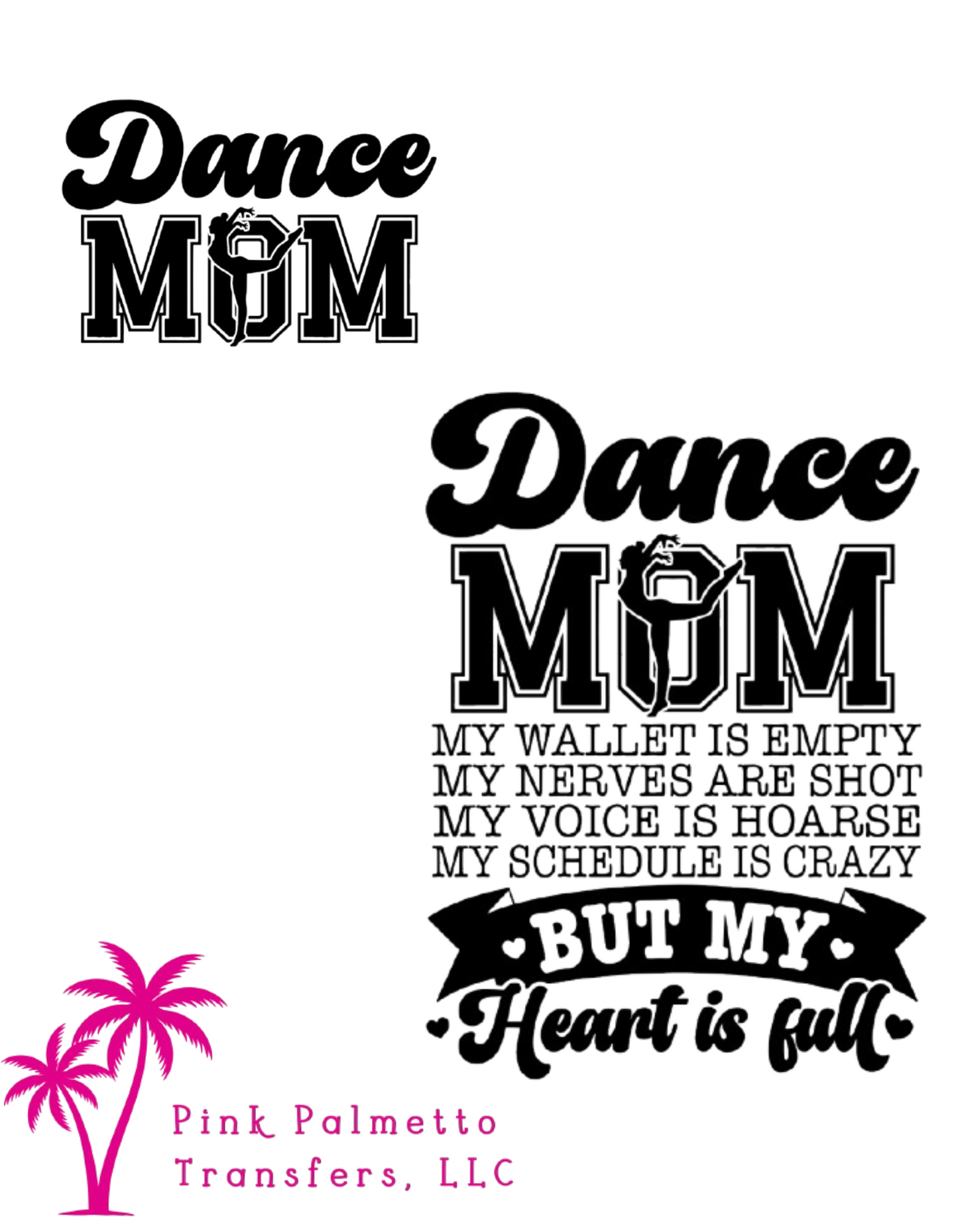 Dance Mom 4.5" and 12" DTF Transfer Bundle