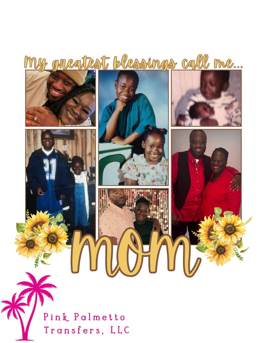 Custom Greatest Blessings Mom 12" DTF Transfer