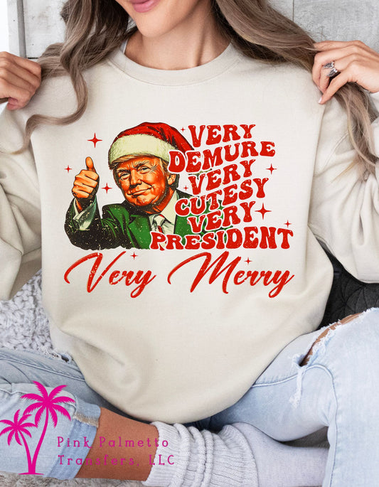 Very Merry Trump Christmas Sweatshirt