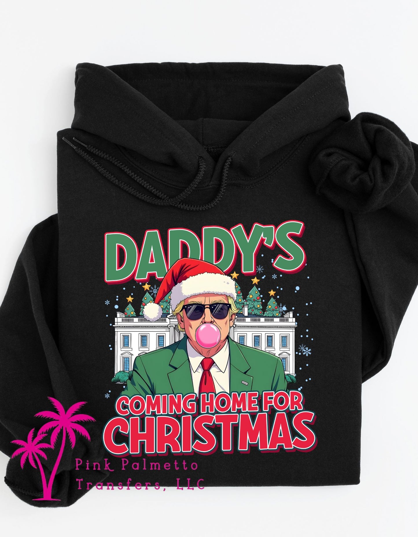 Daddy's Home for Christmas Hoodie