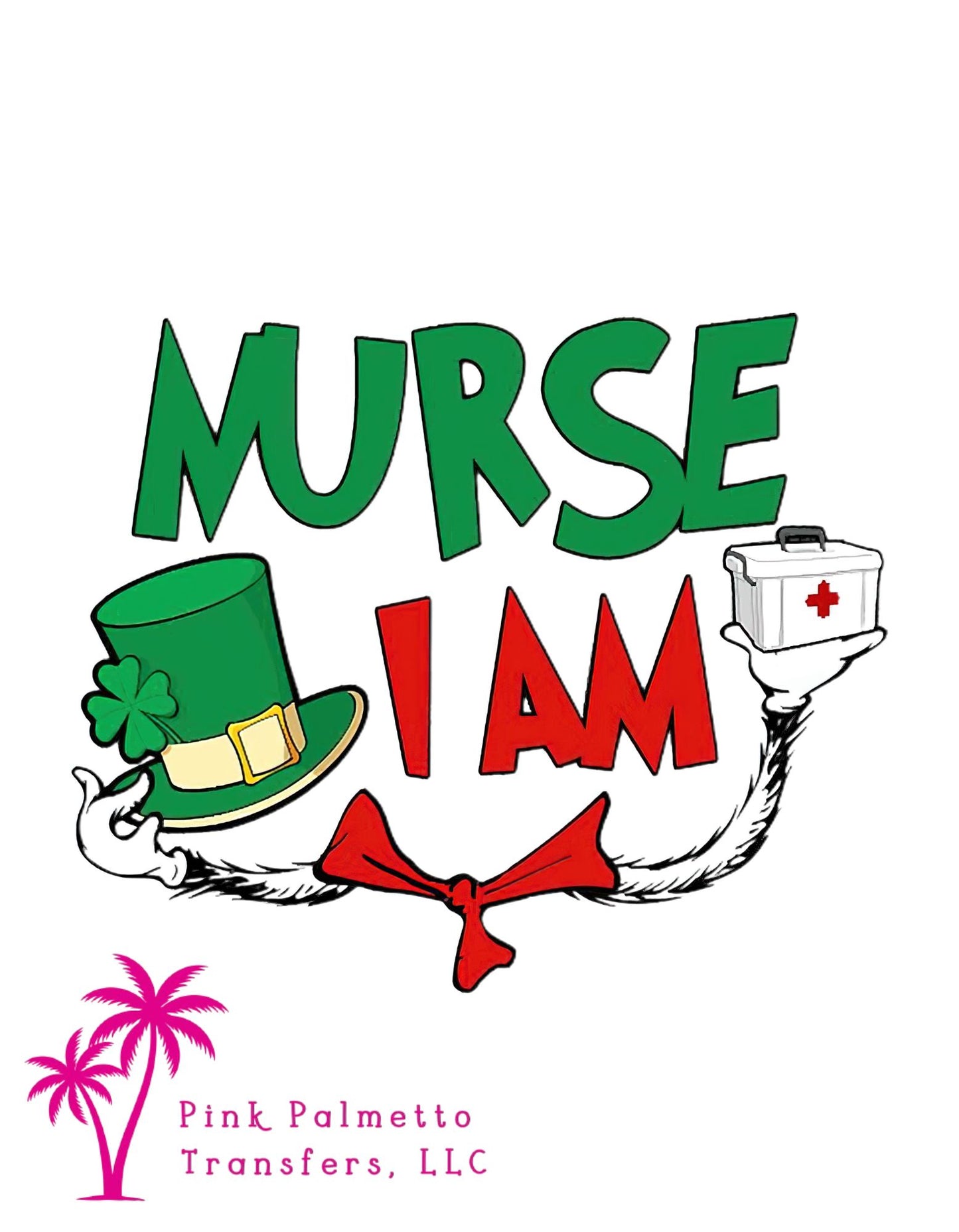 Nurse I Am 12" DTF Transfer