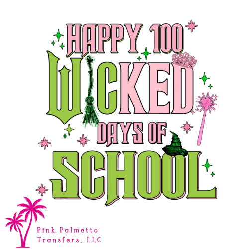 100 Wicked Days of School 10" DTF Transfer