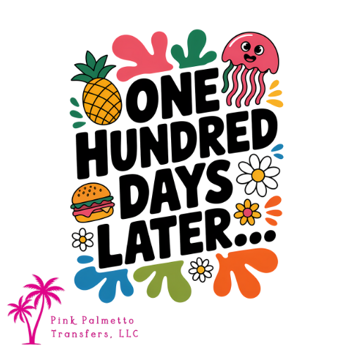 100 Days Later 10" DTF Transfer