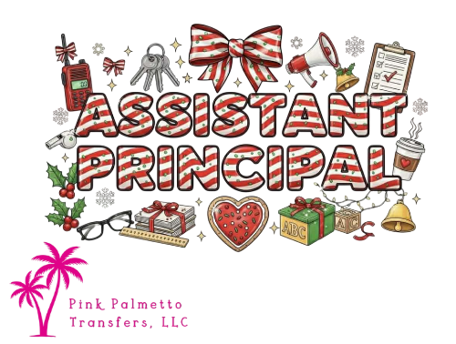 Custom Christmas Assistant Principal 10" DTF Transfer