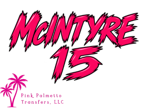 Custom McIntyre 15 12" DTF Transfer