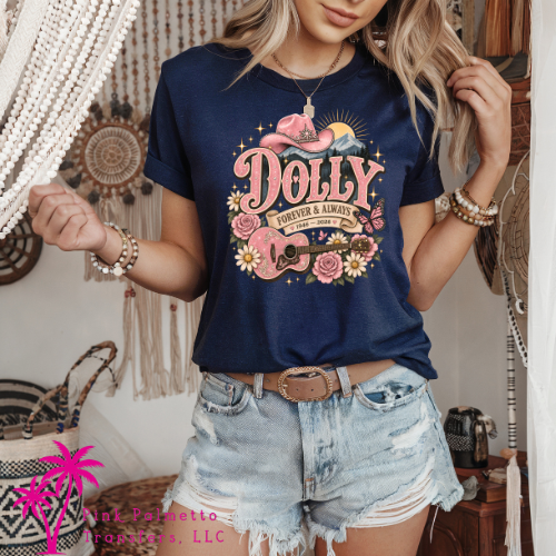 Dolly Forever & Always Tshirt
