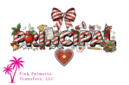 Custom Christmas Principal 10" DTF Transfer