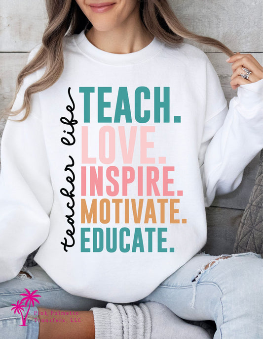 Teacher Life Sweatshirt