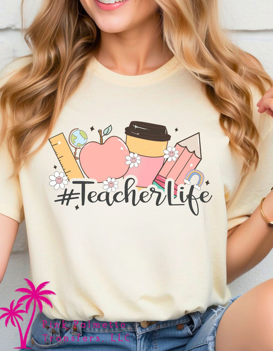 Teacher Life Tshirt