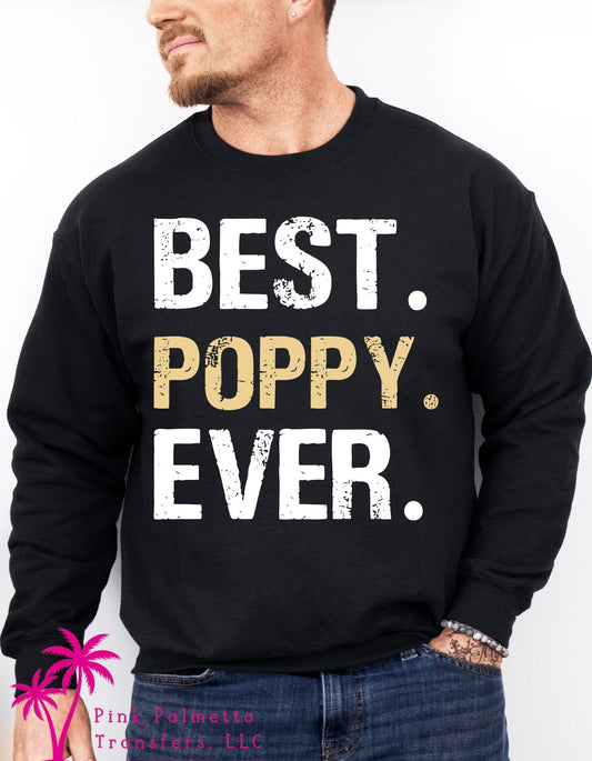 Best Poppy Ever Sweatshirt