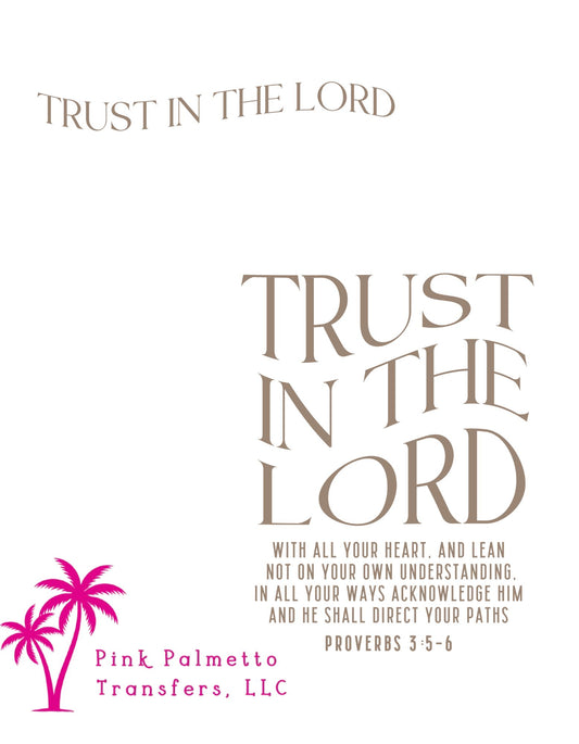 Trust in the Lord Bundle 4.5" and 12" DTF Transfer