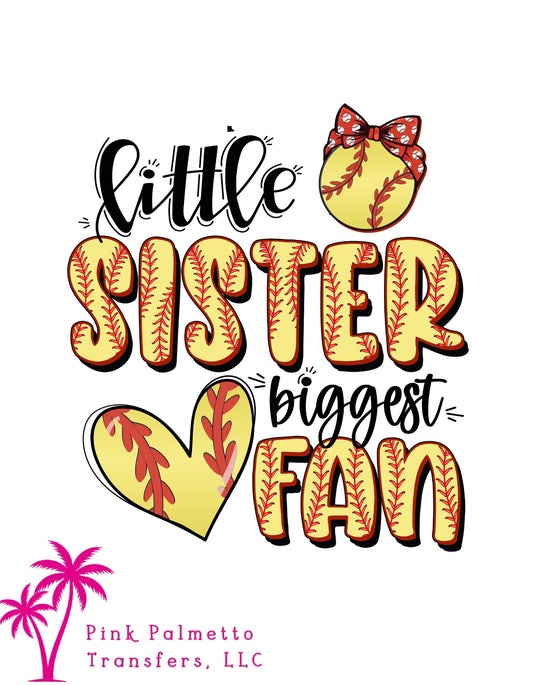 Little Sister, Biggest Fan 8" DTF Transfer
