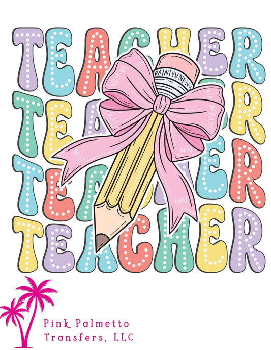 Teacher Pencil 12" DTF Transfer