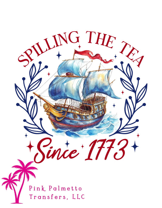 Spillin the Tea 10" DTF Transfer