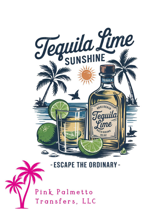Tequila Lime Sunshine 10" DTF Transfer