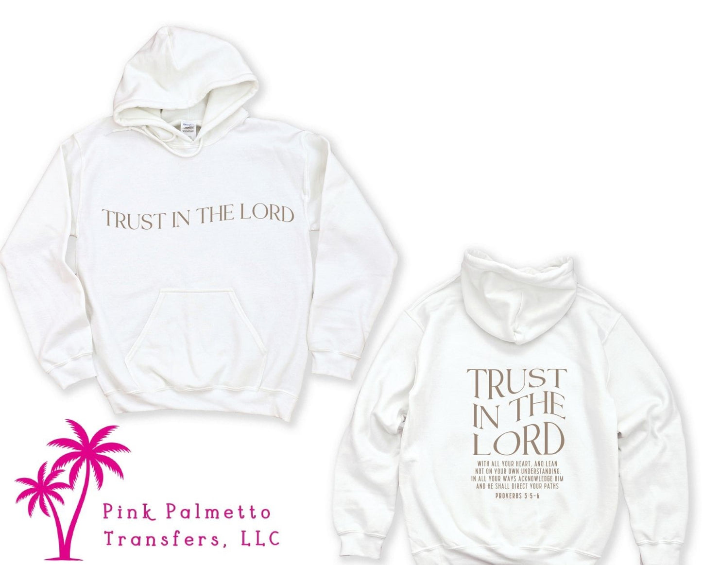 Trust in the Lord Hoodie