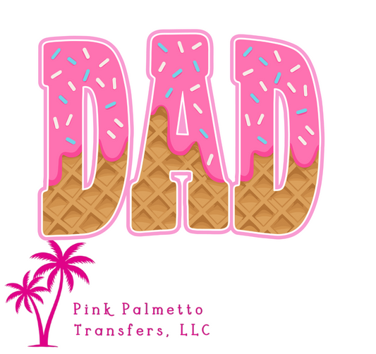 Dad Ice Cream 10" DTF Transfer