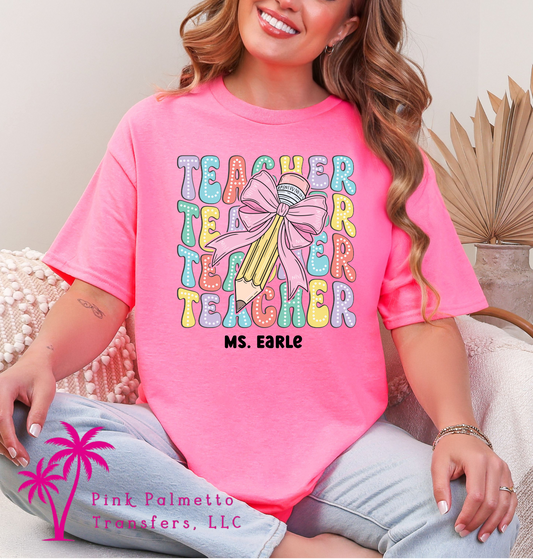 Custom Teacher w/ Name Tshirt