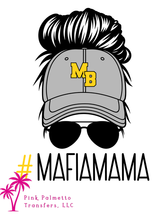 Custom Mafia Mama 10" DTF Transfer