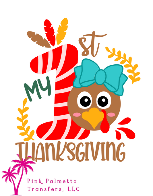 My First Thanksgiving Girl Turkey 4" DTF Transfer