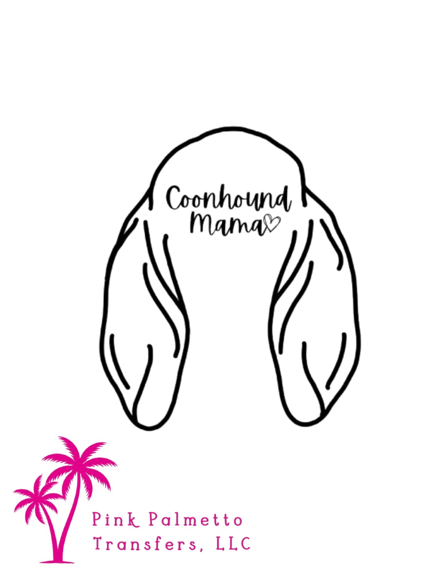 Coonhound Mama 12" DTF Transfer