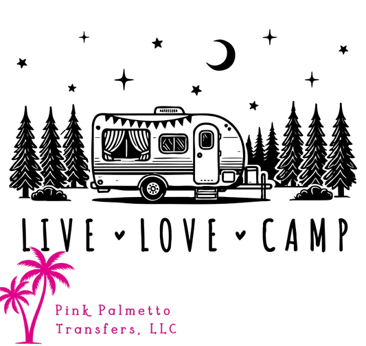 Live Love Camp 12" DTF Transfer